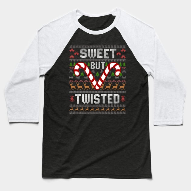 Sweet But Twisted Ugly Christmas Sweater Candy Cane Baseball T-Shirt by alcoshirts
